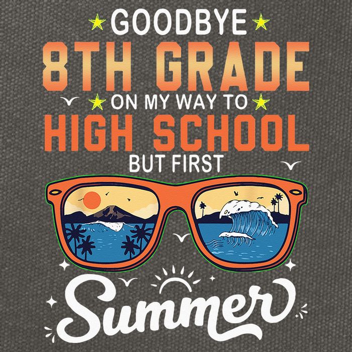 Goodbye 8th Grade Graduation To 9th Grade Hello Summer Cotton Canvas Backpack