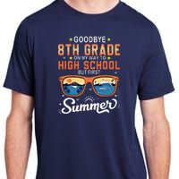 Goodbye 8th Grade Graduation To 9th Grade Hello Summer Adult ChromaSoft Performance T-Shirt