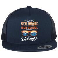 Goodbye 8th Grade Graduation To 9th Grade Hello Summer Flat Bill Trucker Hat