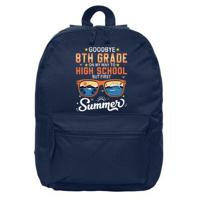 Goodbye 8th Grade Graduation To 9th Grade Hello Summer 16 in Basic Backpack