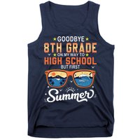 Goodbye 8th Grade Graduation To 9th Grade Hello Summer Tank Top