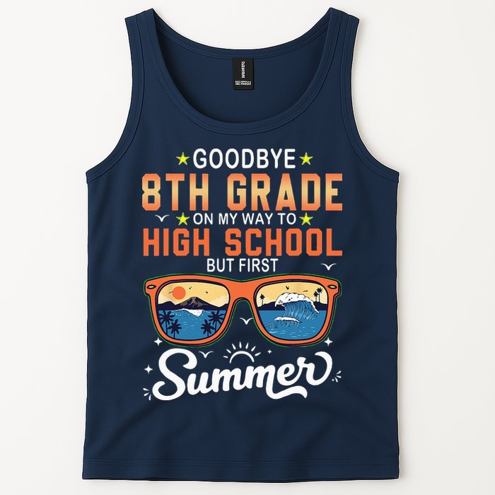Goodbye 8th Grade Graduation To 9th Grade Hello Summer Tank Top