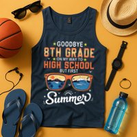 Goodbye 8th Grade Graduation To 9th Grade Hello Summer Tank Top