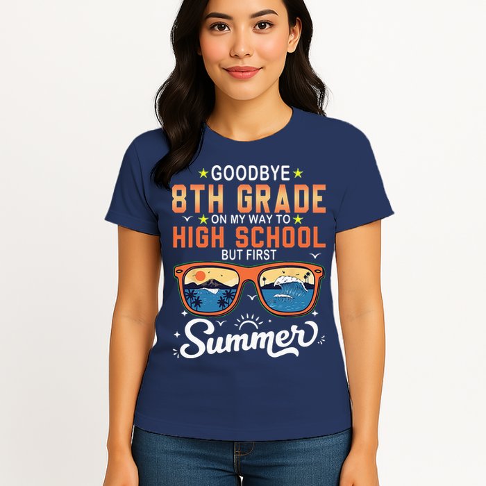 Goodbye 8th Grade Graduation To 9th Grade Hello Summer Womens T-Shirt