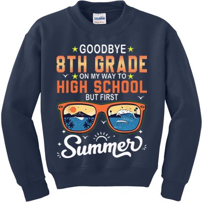 Goodbye 8th Grade Graduation To 9th Grade Hello Summer Kids Sweatshirt