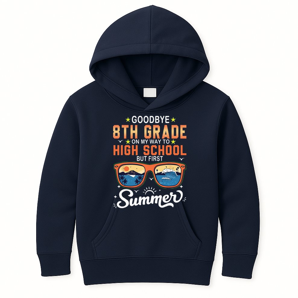 Goodbye 8th Grade Graduation To 9th Grade Hello Summer Kids Hoodie