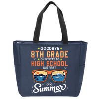 Goodbye 8th Grade Graduation To 9th Grade Hello Summer Zip Tote Bag