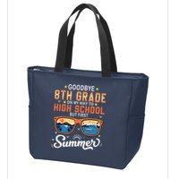 Goodbye 8th Grade Graduation To 9th Grade Hello Summer Zip Tote Bag