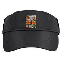 Goodbye 8th Grade On My Way To High School Adult Drive Performance Visor