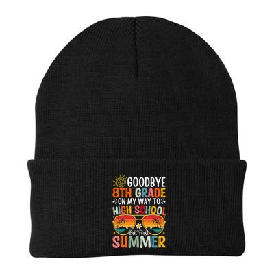 Goodbye 8th Grade On My Way To High School Beanie