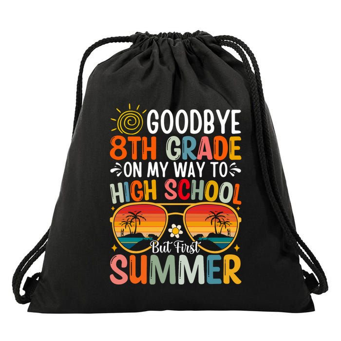 Goodbye 8th Grade On My Way To High School Drawstring Bag