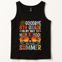 Goodbye 8th Grade On My Way To High School Tank Top