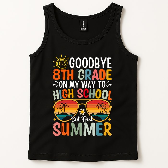 Goodbye 8th Grade On My Way To High School Tank Top