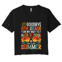 Goodbye 8th Grade On My Way To High School Crop Top