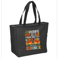 Goodbye 8th Grade On My Way To High School Zip Tote Bag