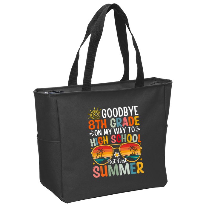 Goodbye 8th Grade On My Way To High School Zip Tote Bag