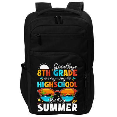 Goodbye 8th Grade Graduation To Highschool Hello Summer Impact Tech Backpack