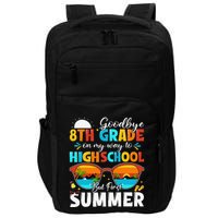 Goodbye 8th Grade Graduation To Highschool Hello Summer Impact Tech Backpack