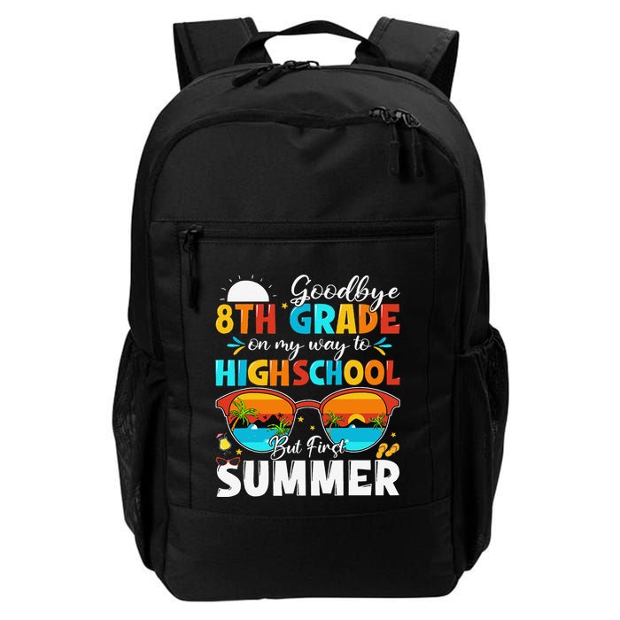 Goodbye 8th Grade Graduation To Highschool Hello Summer Backpack