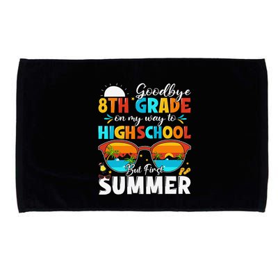 Goodbye 8th Grade Graduation To Highschool Hello Summer Microfiber Hand Towel