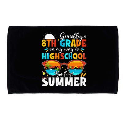 Goodbye 8th Grade Graduation To Highschool Hello Summer Microfiber Hand Towel