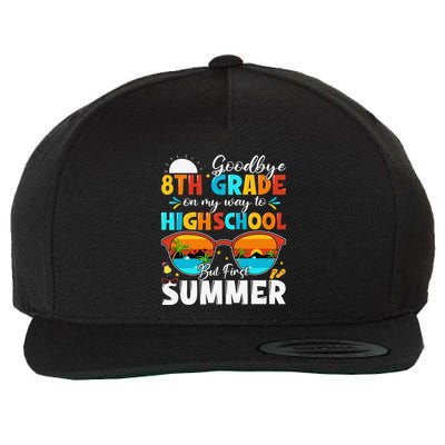 Goodbye 8th Grade Graduation To Highschool Hello Summer Wool Snapback Cap
