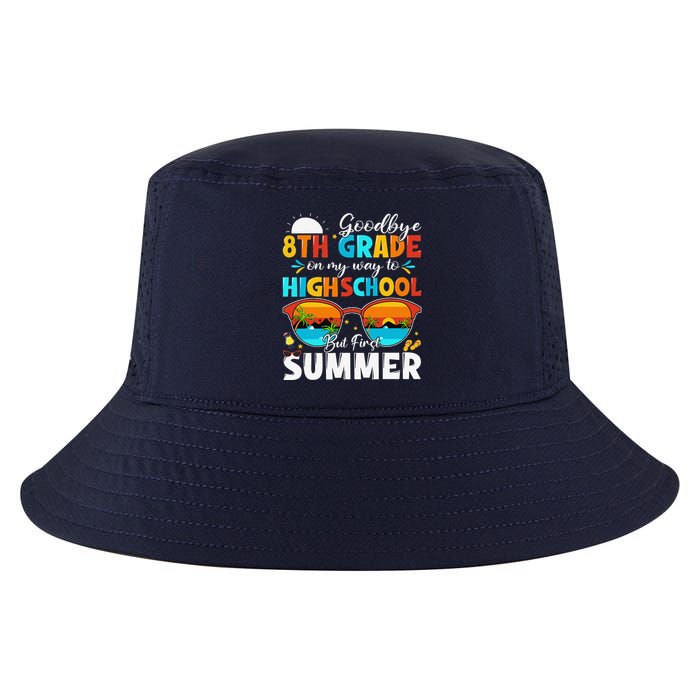 Goodbye 8th Grade Graduation To Highschool Hello Summer Cool Comfort Performance Bucket Hat