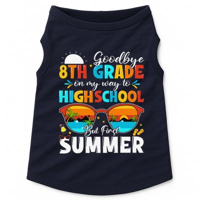 Goodbye 8th Grade Graduation To Highschool Hello Summer Doggie Tank