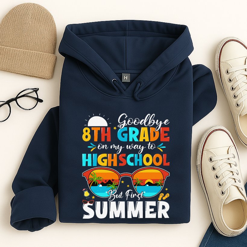 Goodbye 8th Grade Graduation To Highschool Hello Summer Hoodie