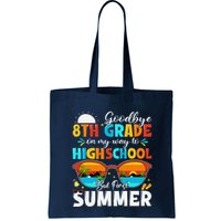 Goodbye 8th Grade Graduation To Highschool Hello Summer Bag