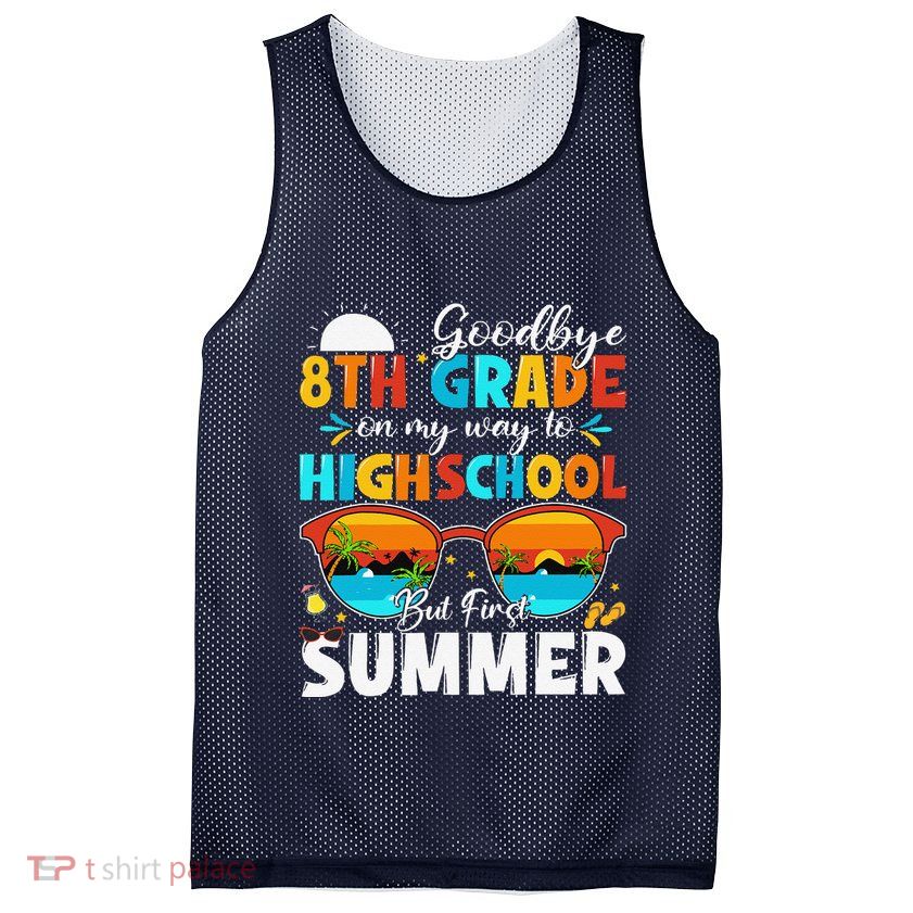 Goodbye 8th Grade Graduation To Highschool Hello Summer Mesh Reversible Basketball Jersey Tank