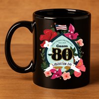 Guam 80th Liberation Day 11oz C Handle Ceramic Mug