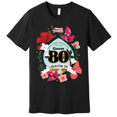 Guam 80th Liberation Day Premium T-Shirt