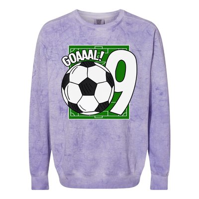 Goaaal 9th Birthday 9 Year Old Soccer Player Colorblast Crewneck Sweatshirt