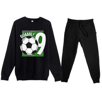 Goaaal 9th Birthday 9 Year Old Soccer Player Premium Crewneck Sweatsuit Set