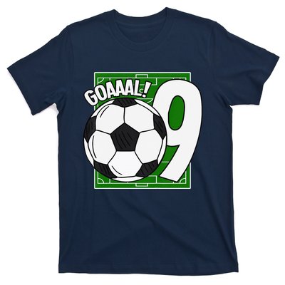 Goaaal 9th Birthday 9 Year Old Soccer Player T-Shirt