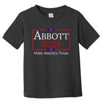 Greg Abbott 2024 Make America Texas Republican President Toddler T-Shirt