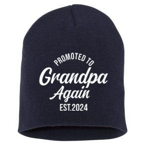 Grandpa Again 2024 Promoted To Grandpa Agian 2024 Short Acrylic Beanie