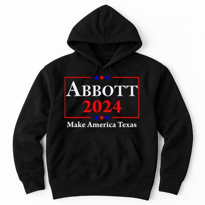 Greg Abbott 2024 Make America Texas Republican President Hoodie