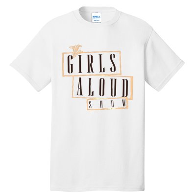 Girl Aloud 2024 Tall T-Shirt