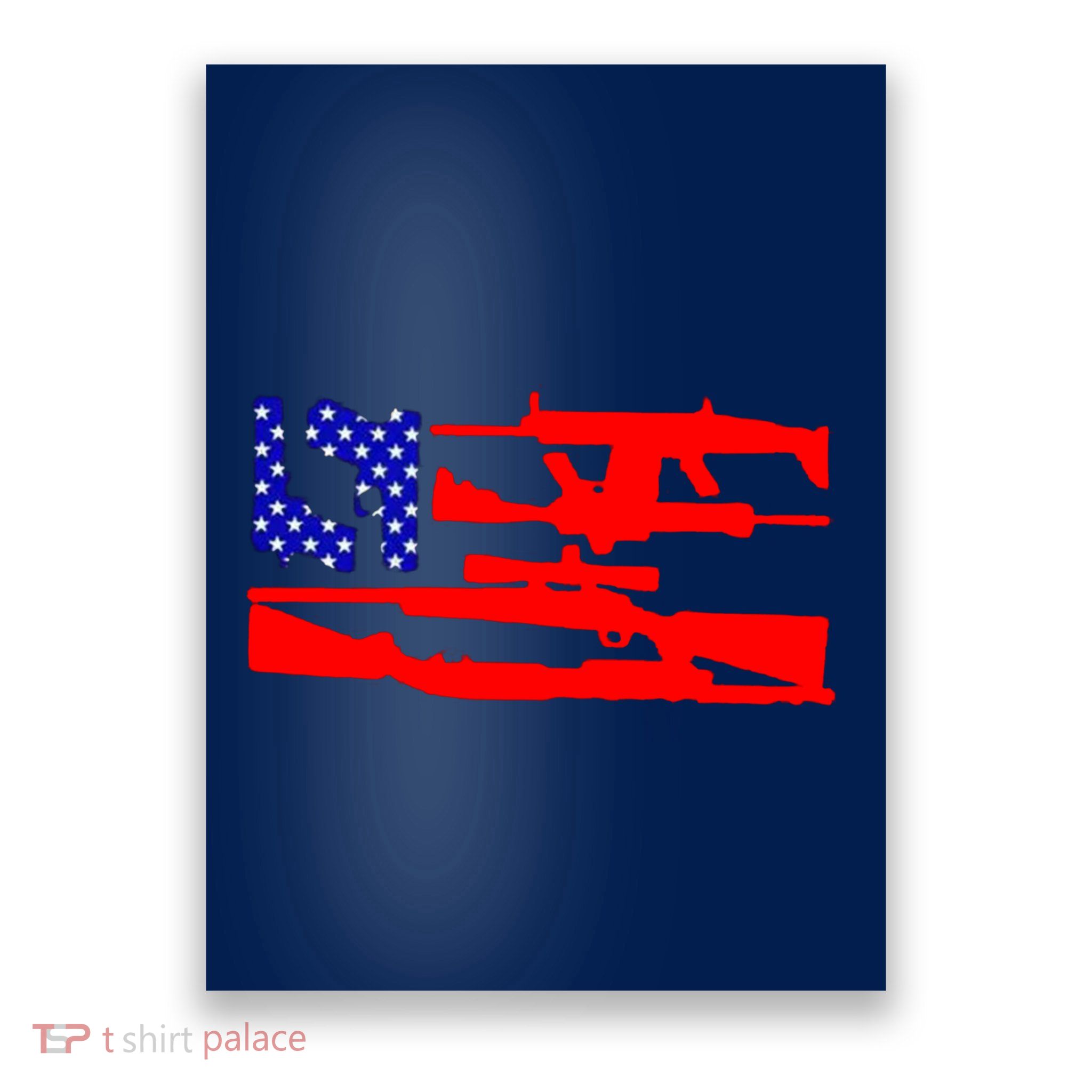 Guns And 69 USA Flag Poster