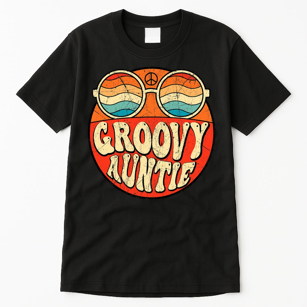 Groovy Auntie 70s Aesthetic Nostalgia 1970s Retro Aunt Tall T-Shirt