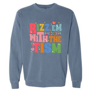 Groovy Autism Awareness Funny Rizz Em With The Tism Meaningful Gift Garment-Dyed Sweatshirt