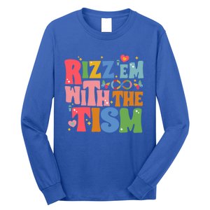 Groovy Autism Awareness Funny Rizz Em With The Tism Meaningful Gift Long Sleeve Shirt