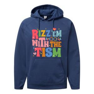 Groovy Autism Awareness Funny Rizz Em With The Tism Meaningful Gift Performance Fleece Hoodie