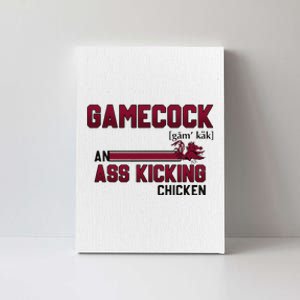 Gamecock An Ass Kicking Chicken Funny Saying Gift Canvas