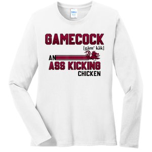 Gamecock An Ass Kicking Chicken Funny Saying Ladies Long Sleeve Shirt