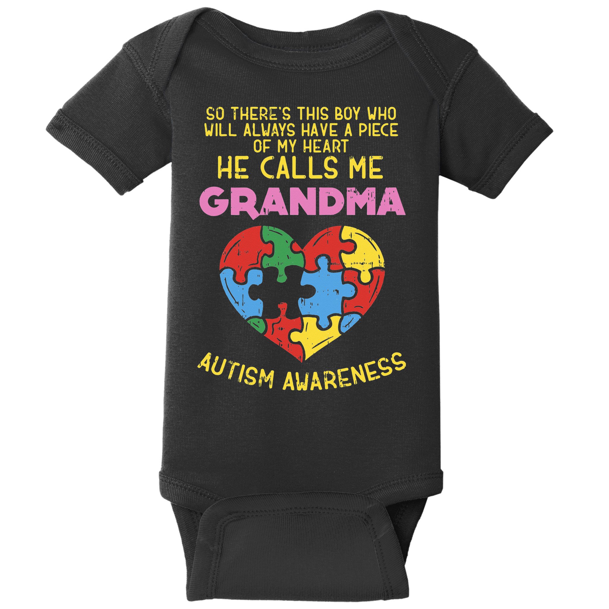 Grandma Autism Awareness Austistic  Piece My Heart Baby Bodysuit