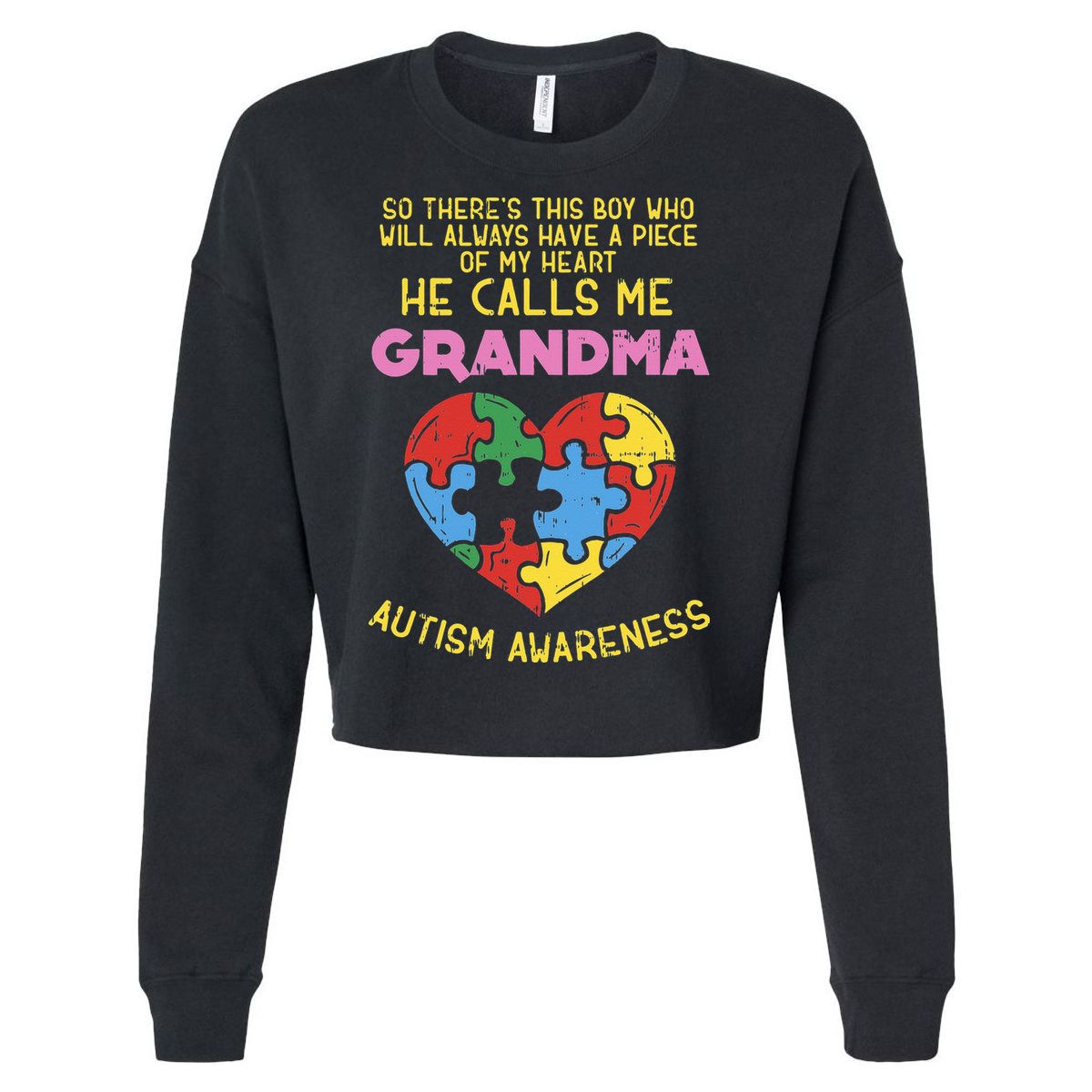 Grandma Autism Awareness Austistic  Piece My Heart Cropped Pullover Crew