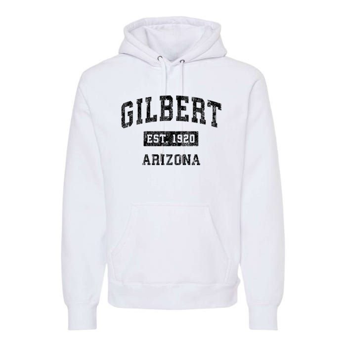 Gilbert Arizona Az Vintage Established Sports Design Premium Hoodie